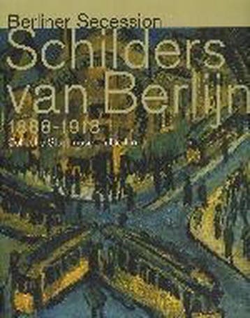 Berliner Secession 9789058972583, Verzenden, Zo goed als nieuw