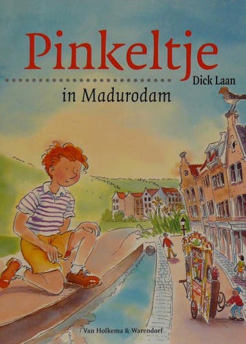 Pinkeltje in Madurodam - Dick Laan 9789047513377, Boeken, Verzenden, Gelezen, Dick Laan