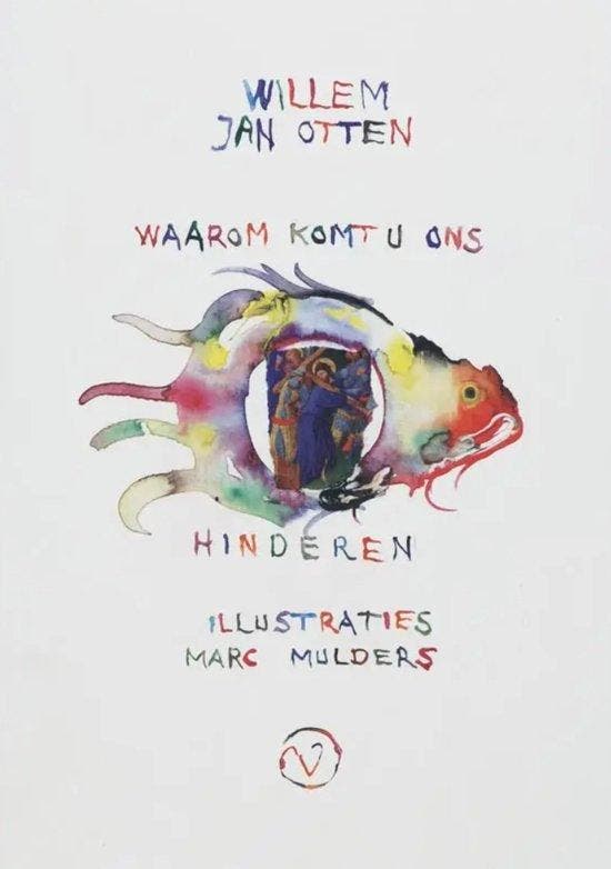 Waarom Komt U Ons Hinderen, Boeken, Literatuur, Ophalen of Verzenden