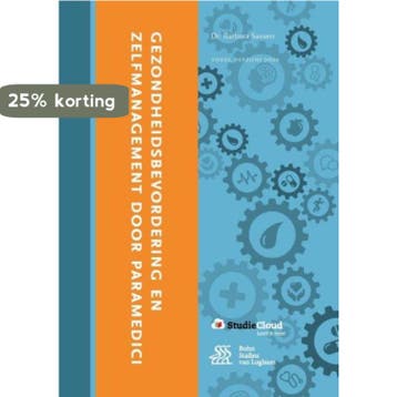 Gezondheidsbevordering en zelfmanagement door paramedici, Verzenden, Gelezen, Barbara Sassen