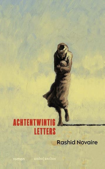 Achtentwintig Letters | Rashid Novaire | Nieuw, Ophalen of Verzenden, Nieuw, Rashid Novaire