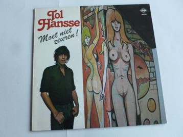 Tol Hansse - Moet niet zeuren! (LP) cnr, Cd's en Dvd's, Ophalen of Verzenden, Zo goed als nieuw