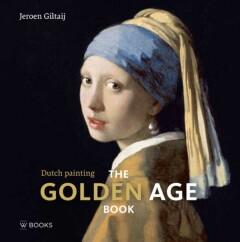 The Golden Age book - Jeroen Giltaij 9789462581562, Verzenden, Gelezen, Jeroen Giltaij