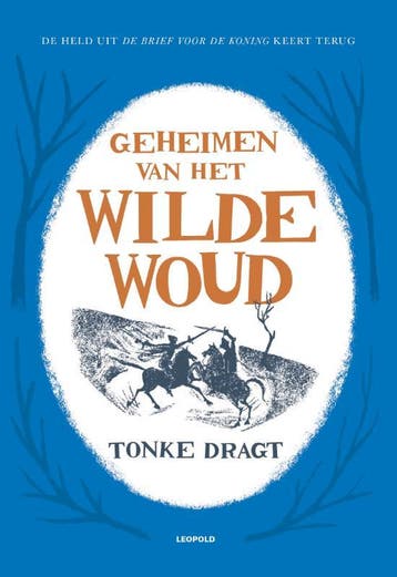 Geheimen Van Het Wilde Woud | Tonke Dragt | Nieuw, Ophalen of Verzenden, Nieuw, Tonke Dragt