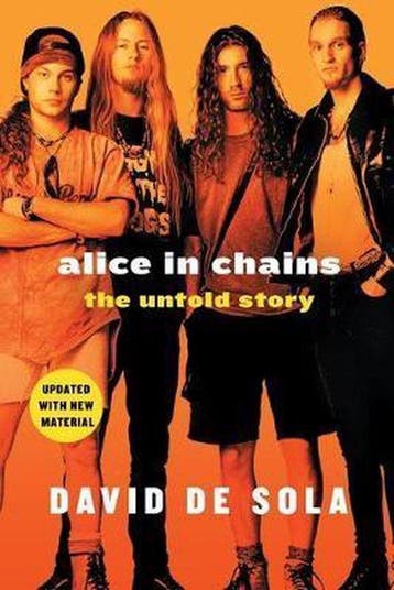 9781250199386 Alice in Chains | Tweedehands, Verzenden, Gelezen, David De Sola