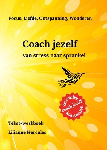 Coach Jezelf Van Stress Naar Sprankel | Lilianne Hercules, Boeken, Ophalen of Verzenden, Nieuw, Lilianne Hercules