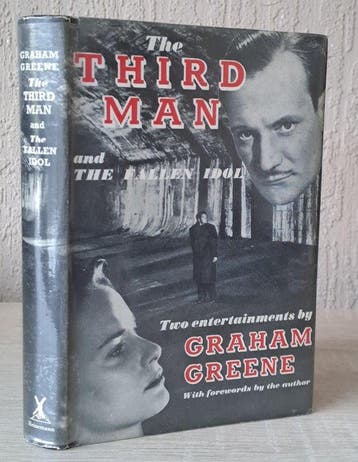 Graham Greene - The Third Man and The Fallen Idol - 1950