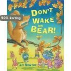 Dont Wake Mr Bear! 9781405249669 Jill Newton, Verzenden, Zo goed als nieuw, Jill Newton
