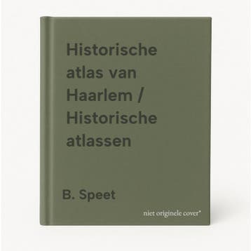 Historische atlas van Haarlem / Historische atlassen, Verzenden, Gelezen, B. Speet