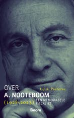 Over A. Nooteboom (1928-2023) 9789462120426 L.J.A. Pieterse, Verzenden, Zo goed als nieuw, L.J.A. Pieterse