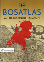 De Bosatlas van de Geschiedeniscanon 9789001712969, Boeken, Verzenden, Zo goed als nieuw