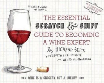 The Essential Scratch & Sniff Guide to Becoming a Wine, Verzenden, Gelezen, Richard Betts
