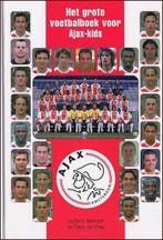 GROTE VOETBALBOEK VOOR AJAX KIDS 9789045302546 T. de Vries, Verzenden, Gelezen, T. de Vries