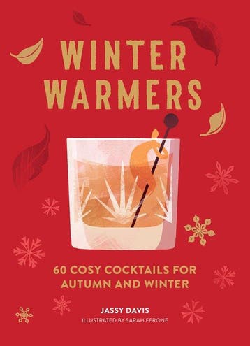 Winter Warmers 60 Cosy Cocktails for Autumn and Winter, Boeken, Verzenden, Gelezen, Jassy Davis