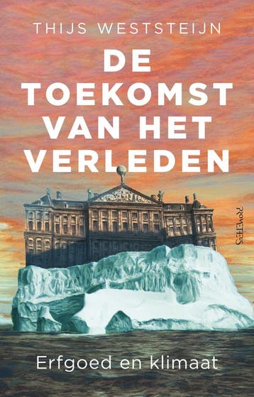 De toekomst van het verleden (9789044651065), Verzenden, Nieuw