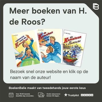 De Kameleon vaart door / Kameleon - H. de Roos 9789020666106, Boeken, Verzenden, Gelezen, H. de Roos