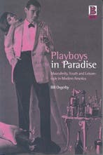 Playboys in Paradise 9781859734537 Bill Osgerby, Verzenden, Gelezen, Bill Osgerby