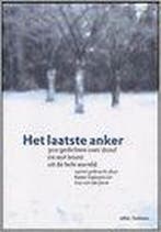 Het laatste anker 9789045009155, Verzenden, Gelezen