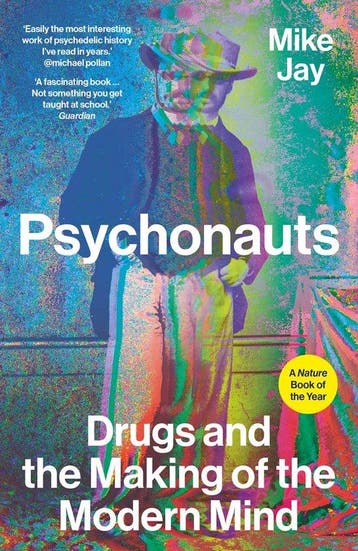9780300276091 Psychonauts Mike Jay, Verzenden, Nieuw, Mike Jay
