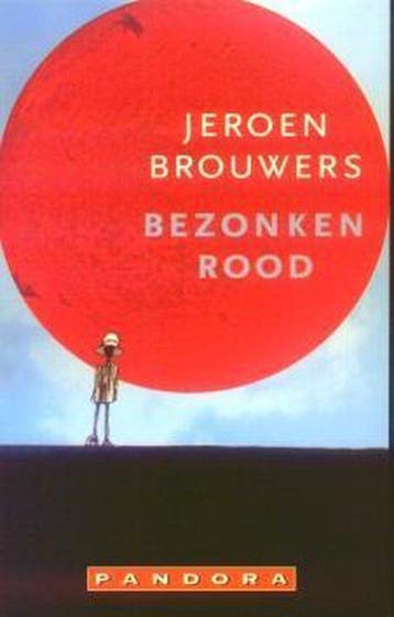 Bezonken rood / Pandora pockets - Jeroen Brouwers, Verzenden, Gelezen, Jeroen Brouwers