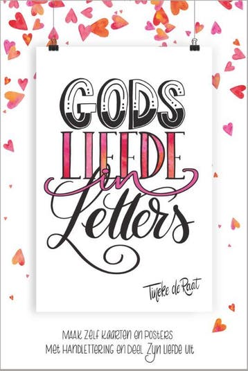 Gods liefde in letters - Tineke de Raat 9789492831101, Verzenden, Gelezen, Tineke de Raat