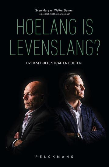 Hoelang Is Levenslang? | Nieuw, Boeken, Ophalen of Verzenden, Nieuw, Fatma Taspinar; Walter Damen; Sven Mary