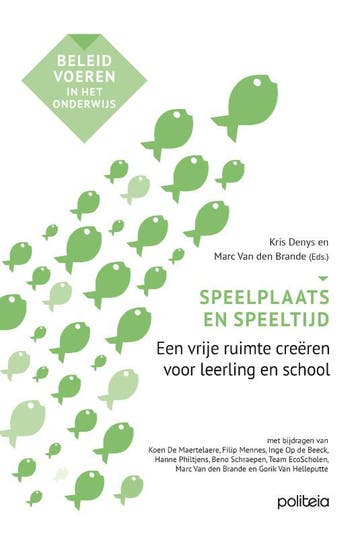 Speelplaats En Speeltijd | Marc Van Den Brande; Kris Denys, Ophalen of Verzenden, Nieuw, Marc Van Den Brande; Kris Denys