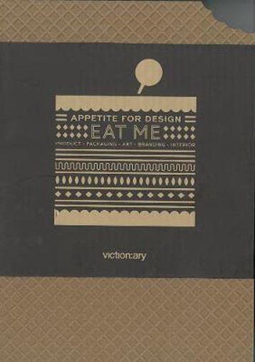 EAT ME APPETITE FOR DESIGN HC - Viction Workshop Ltd, Verzenden, Gelezen, Viction Workshop Ltd