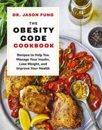 9781771644761 The Obesity Code Cookbook: Recipes to Help ..., Verzenden, Nieuw, Jason Fung