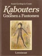 Kabouters, gnomen & fantomen 9789060693773 Gerding Comte, Boeken, Verzenden, Gelezen, Gerding Comte