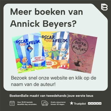 Het smulparadijs - Annick Beyers 9789059327825, Boeken, Verzenden, Zo goed als nieuw, Annick Beyers