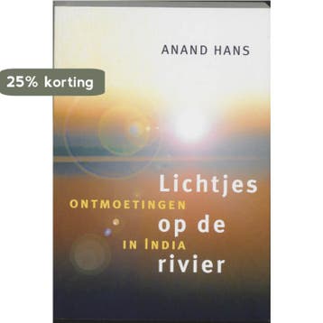 Lichtjes op de Rivier - H. Anand 9789076407142, Verzenden, Zo goed als nieuw, H. Anand