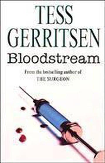 Bloodstream - Tess Gerritsen 9780006513070, Verzenden, Gelezen, Tess Gerritsen