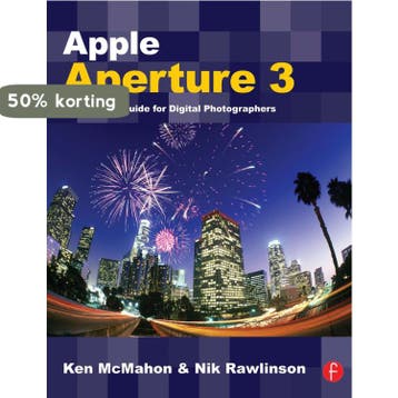 Apple Aperture 3 - Ken McMahon 9780240521787, Verzenden, Gelezen, Ken McMahon