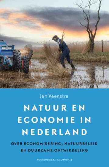 Natuur En Economie In Nederland | Jan Veenstra | Nieuw, Ophalen of Verzenden, Nieuw, Jan Veenstra