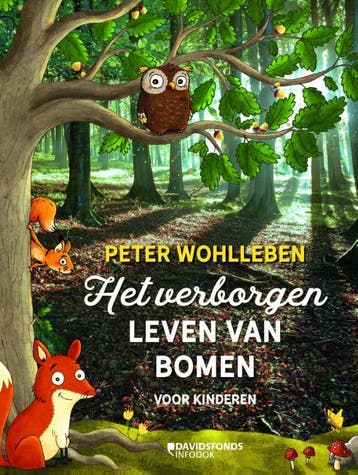 Het verborgen leven van bomen voor kinderen 9789059089358, Boeken, Verzenden, Zo goed als nieuw, Peter Wohlleben