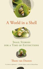 9780262547345 A World in a Shell Thom Van Dooren, Boeken, Verzenden, Nieuw, Thom Van Dooren