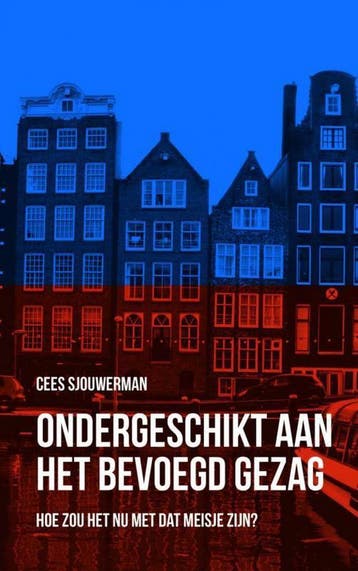 Ondergeschikt aan het bevoegd gezag - Cees Sjouwerman, Verzenden, Gelezen, Cees Sjouwerman