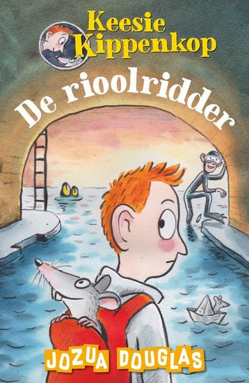De rioolridder / Keesie Kippenkop / 1 - Jozua Douglas, Verzenden, Gelezen, Jozua Douglas