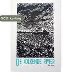 De kolkende rivier 9789060280003 Hans Kuyper, Verzenden, Zo goed als nieuw, Hans Kuyper
