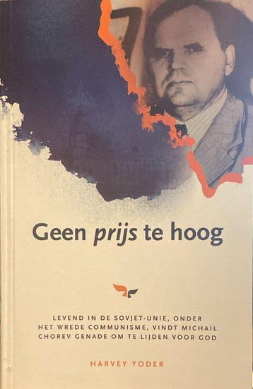 Geen prijs te hoog - Harvey Yoder 9789464022728, Verzenden, Zo goed als nieuw, Harvey Yoder
