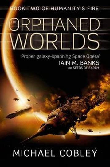 The Orphaned Worlds - Michael Cobley 9781841496337, Verzenden, Zo goed als nieuw, Michael Cobley