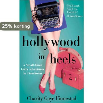 Hollywood in Heels - Charity G. Finnestad 9781626361652, Verzenden, Zo goed als nieuw, Charity G. Finnestad