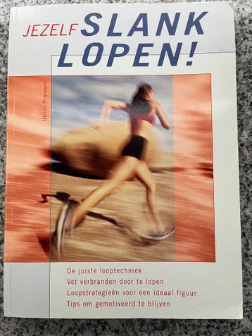 Jezelf slank lopen, Gelezen, Verzenden, Ulrich Pramann, Lopen en Fietsen