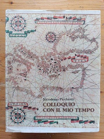 Picchiotti - Colloquio con il mio tempo - 1978
