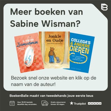 Zeg kleine bever wat bouw jij knap / Zeg kleine ... / 5, Boeken, Verzenden, Zo goed als nieuw, Sabine Wisman
