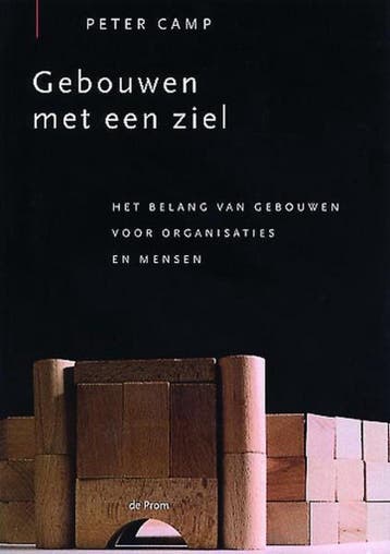 Gebouwen met een ziel - P. Camp 9789068014242, Boeken, Verzenden, Gelezen, P. Camp