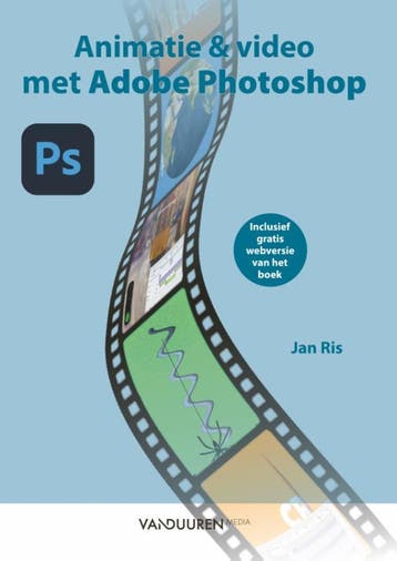 Animatie en video met Adobe Photoshop - Jan Ris, Verzenden, Zo goed als nieuw, Jan Ris