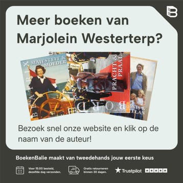 Willem Alexander, een koning om in te lijsten 9789491637094, Verzenden, Gelezen, Marjolein Westerterp
