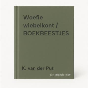 Woefie wiebelkont / BOEKBEESTJES - K. van der Put, Verzenden, Gelezen, K. van der Put